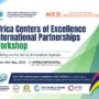 Inaugural Africa Centers of Excellence International Partnerships Workshop to Foster Collaboration in Research, Innovation and Private Sector Engagement